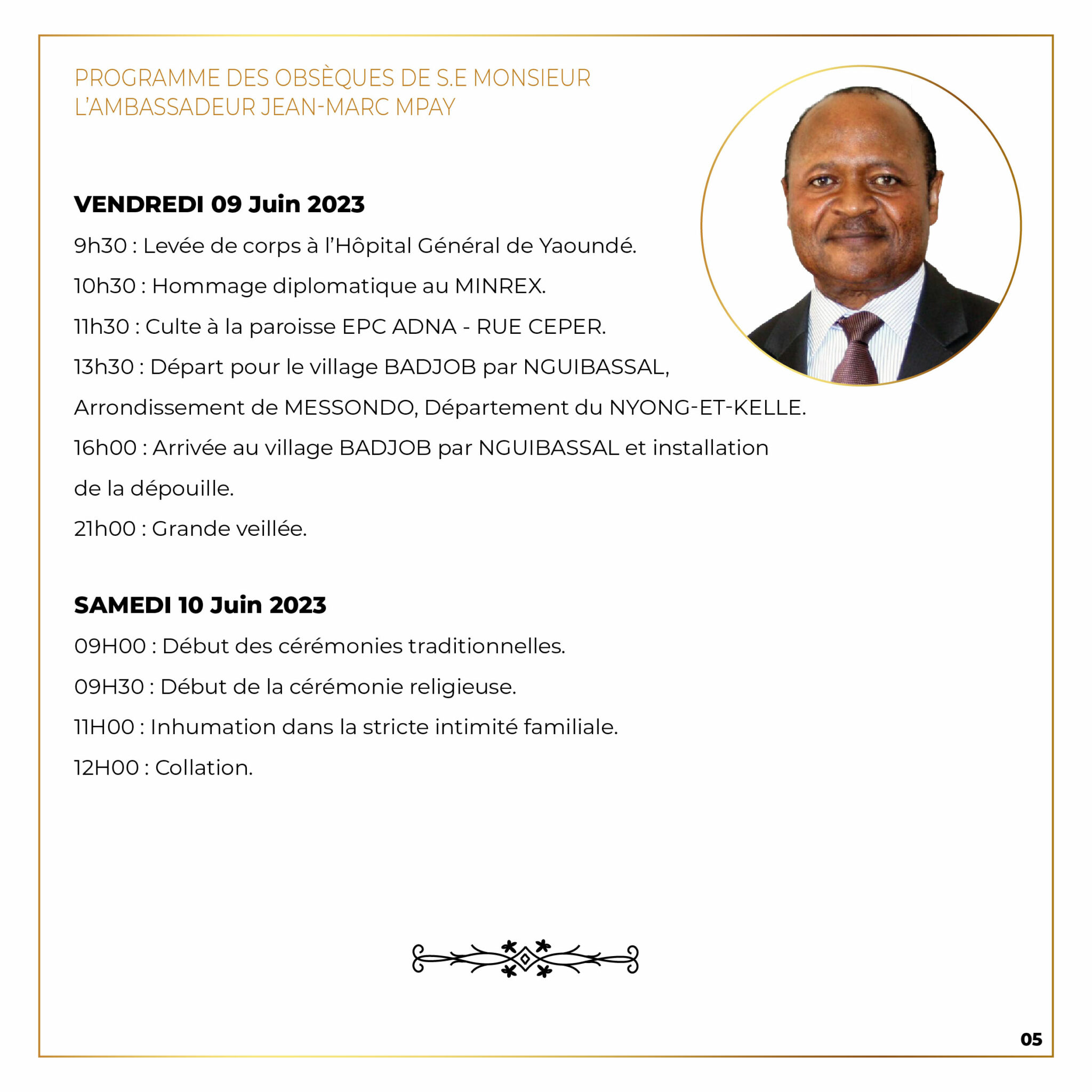 Programme De Obseque PROGRAMME DES OBSÈQUES DE S.E. JEAN-MARC MPAY – Ambassade du Cameroun ...